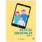 Dijital Ebeveynlik